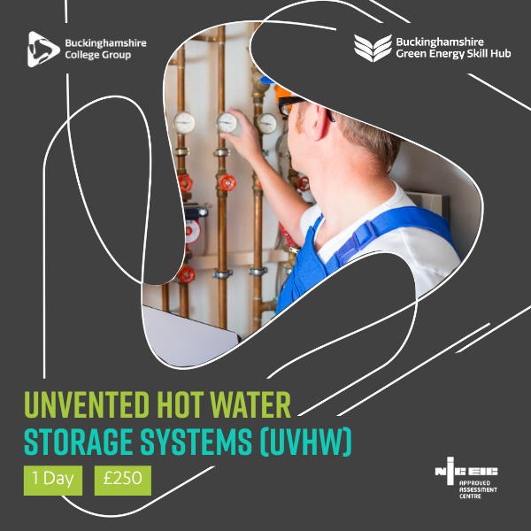 Domestic Unvented Hot Water Storage Systems (UVHW)